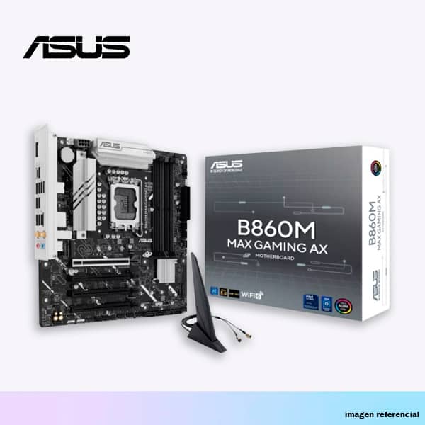 PLACA INTEL ULTRA ASUS B860M MAX GAMING AX/ WIFI